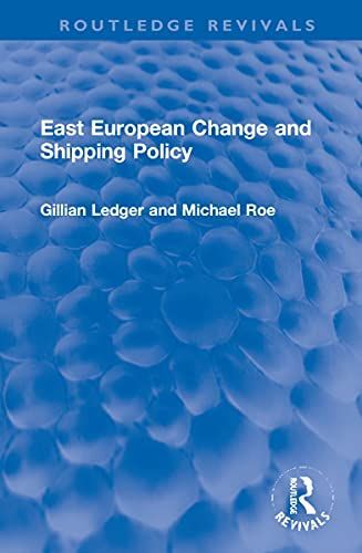East European Change And Shipping Policy