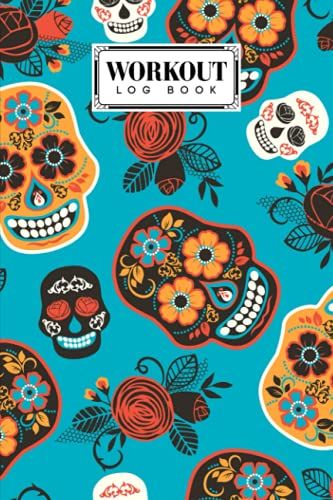 Workout Log Book: 121 Pages, Size 6" X 9" | Gym, Fitness And Training Diary | With Skull Design By Astrid Bode