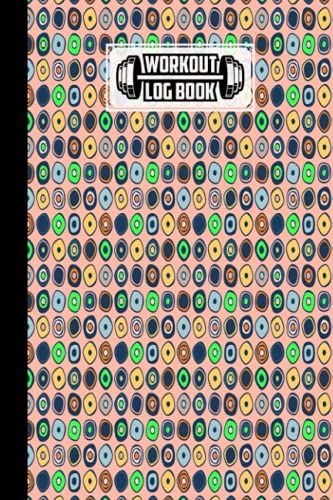 Workout Log Book: Squares Workout Log Book, Gym, Fitness And Training Diary - Set Goals, Track Workouts And Record Progress, 121 Pages, Size 6" X 9" By Irena Steffens