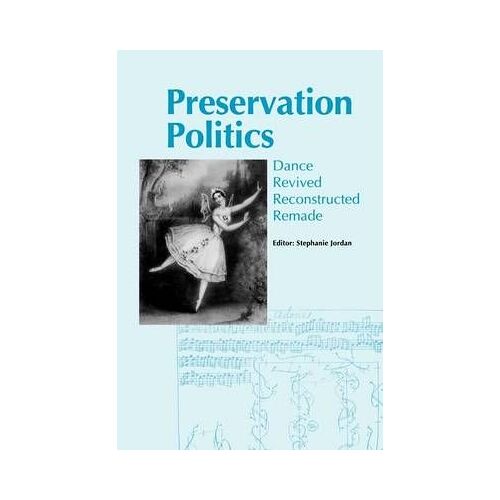 Preservation Politics