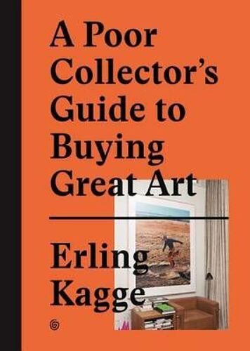 A Poor Collector's Guide To Buying Great Art