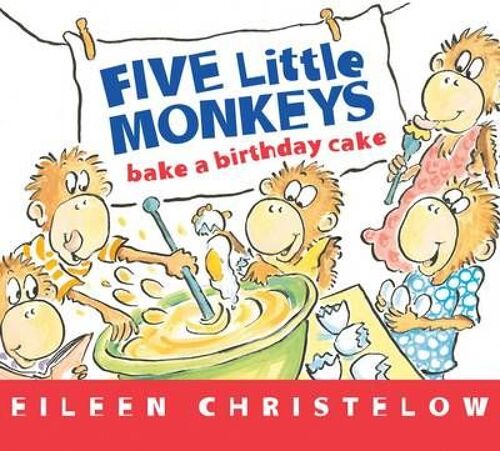 Five Little Monkeys Bake A Birthday Cake