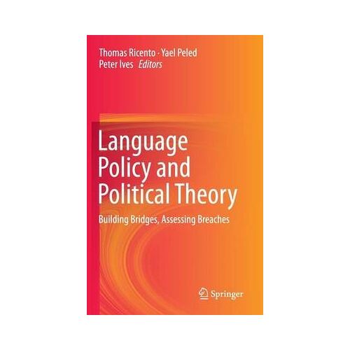 Language Policy And Political Theory