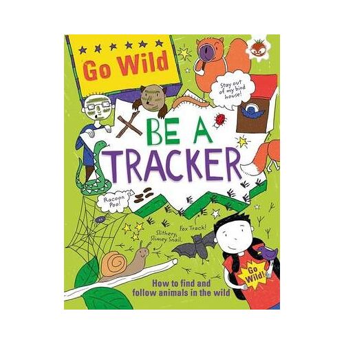 Go Wild: Be A Tracker