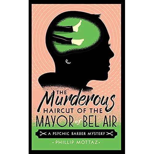 The Murderous Haircut Of The Mayor Of Bel Air