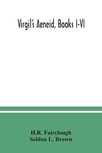 Virgil's Aeneid, Books I-Vi