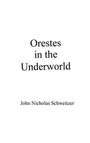 Orestes In The Underworld