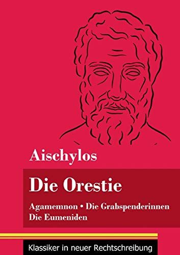 Die Orestie