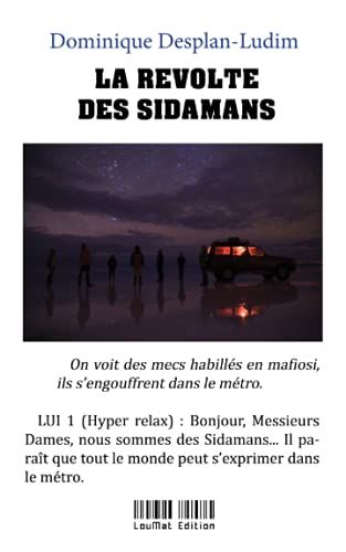 La Révolte Des Sidamans: Théâtre