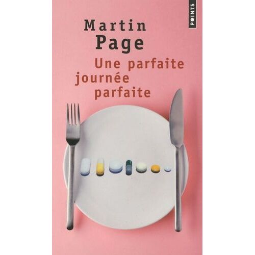 Une Parfaite Journée Parfaite