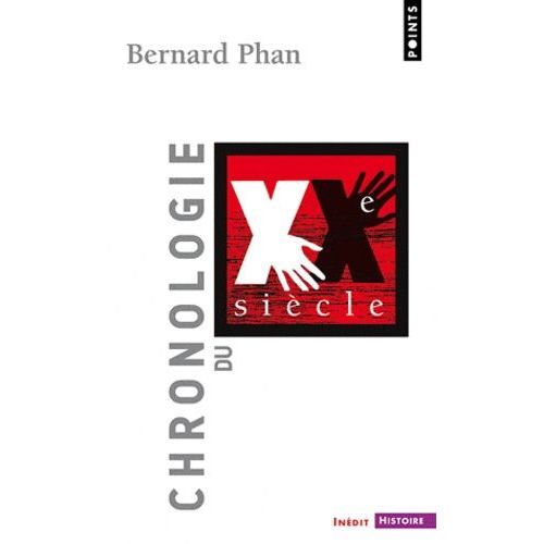 Chronologie Du Xxème Siècle