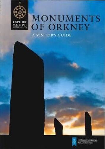 Monuments Of Orkney