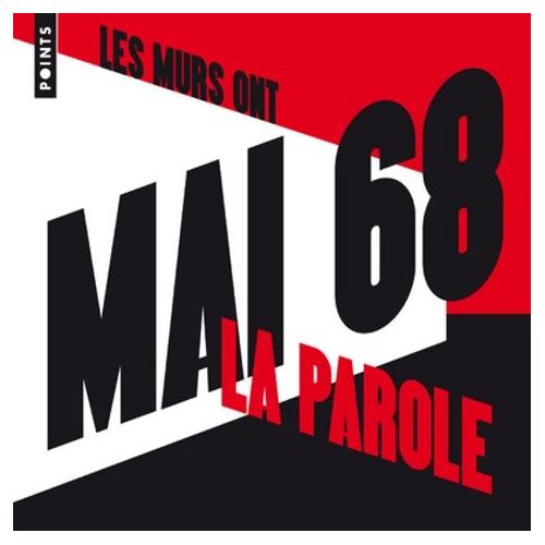 Les Murs Ont La Parole - Mai 68