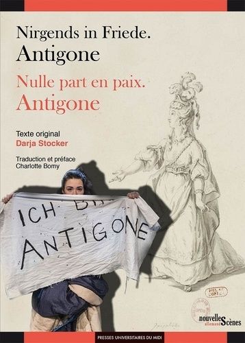 Nulle Part En Paix - Antigone