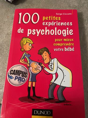 100 Petites Expériences De Psychologie