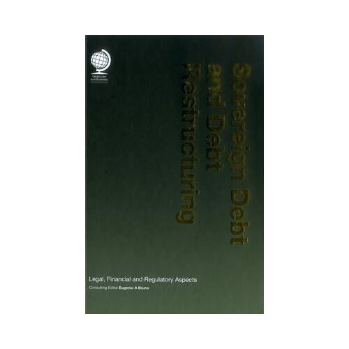 Sovereign Debt And Debt Restructuring