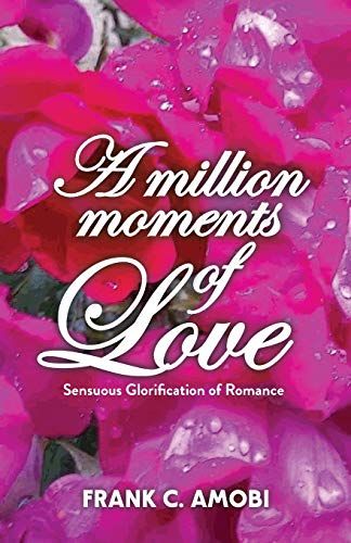 A Million Moments Of Love