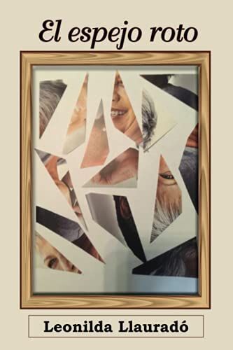 El Espejo Roto