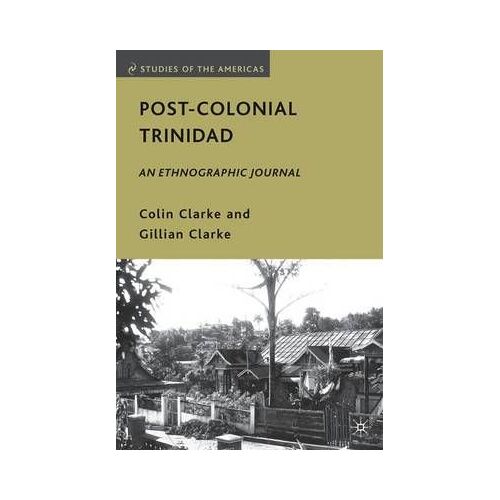 Post-Colonial Trinidad