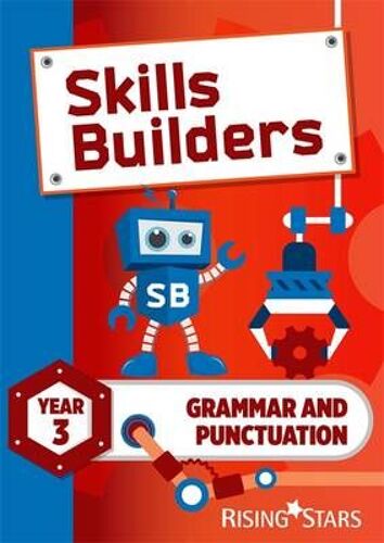 Skills Builders Grammar And Punctuation Year 3 Pupil Book New Edition