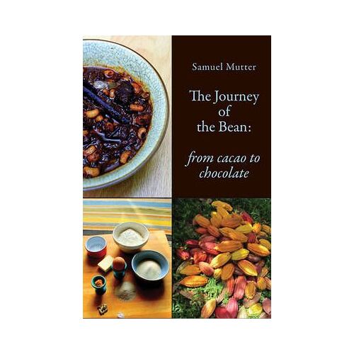 The Journey Of The Bean: From Cacao To Chocolate