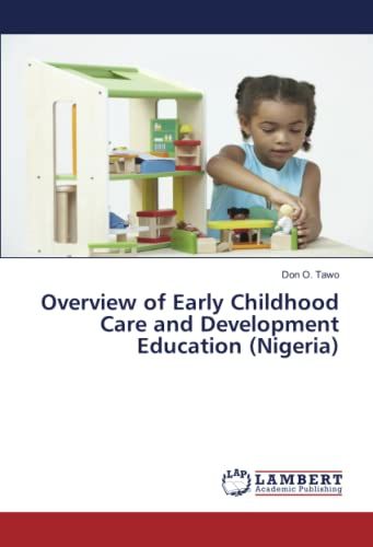 Overview Of Early Childhood Care And Development Education (Nigeria)