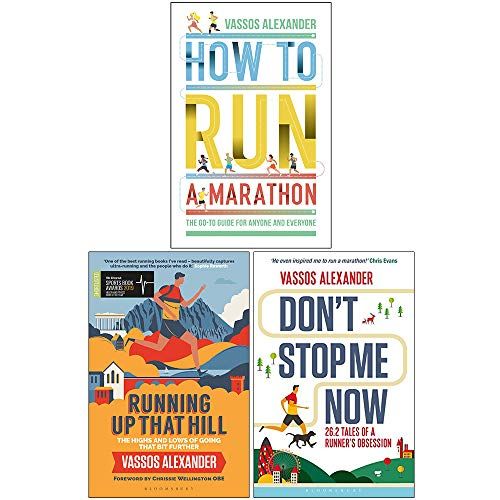 Vassos Alexander Collection 3 Books Set (How To Run A Marathon, Running Up That Hill, Don't Stop Me Now)