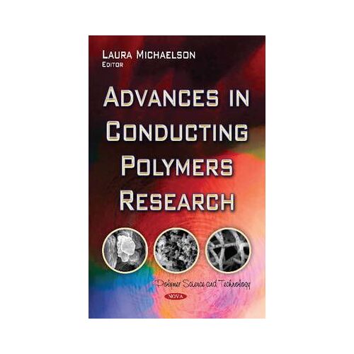 Advances In Conducting Polymers Research