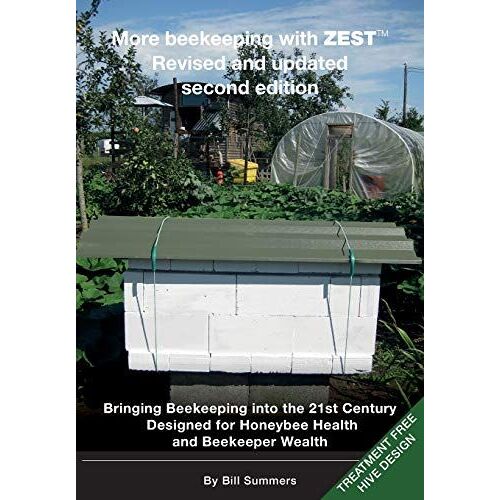 More Beekeeping With Zest Revised And Updated