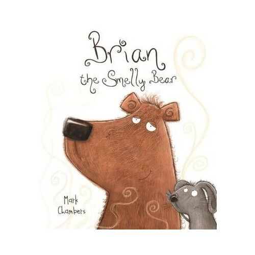 Hinkler Books Pty Ltd: Brian The Smelly Bear