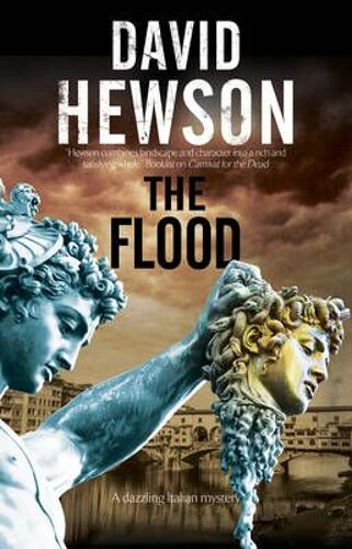 Flood: A Mystery Set In Florence, Italy