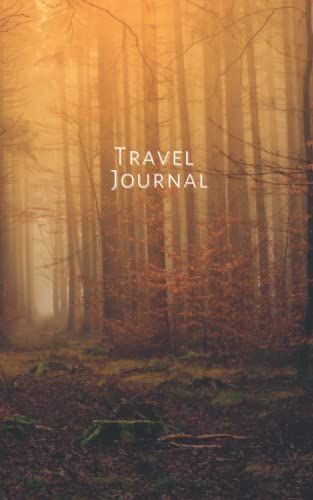 Travelers Journal: A Notebook To Document Adventures, Experiences, Travels And The Journey | 75 Lined Pages