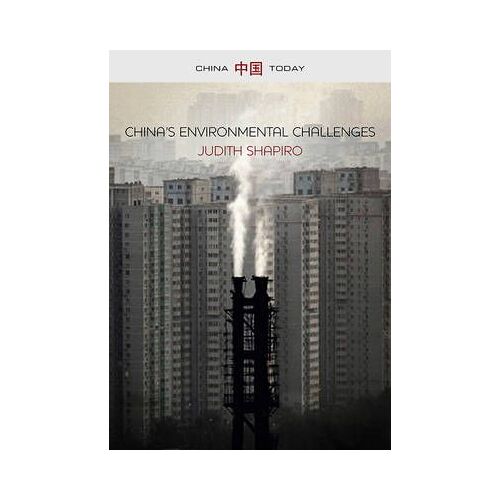 Shapiro, J: China's Environmental Challenges