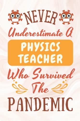 Physics Teacher Gifts: Lined Blank Notebook Journal For Physics Teacher, Funny Gift For Friends, Family, Coworkers