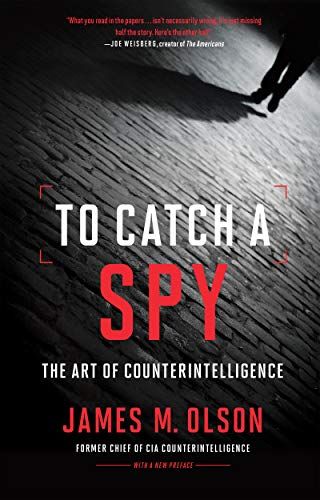 To Catch A Spy