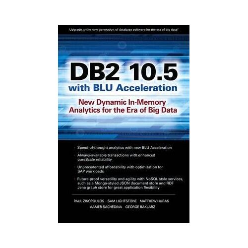 Db2 10.5 With Blu Acceleration