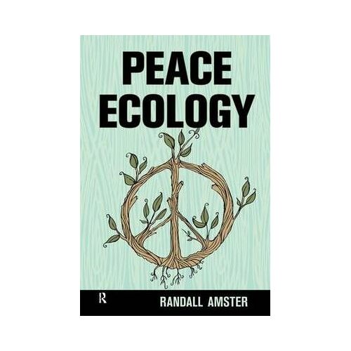Peace Ecology