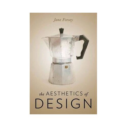 The Aesthetics Of Design