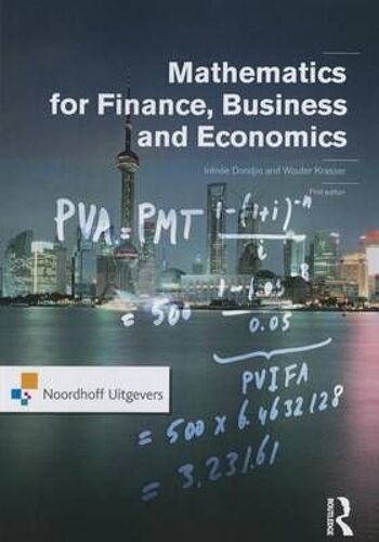 Mathematics For Finance, Business And Economics