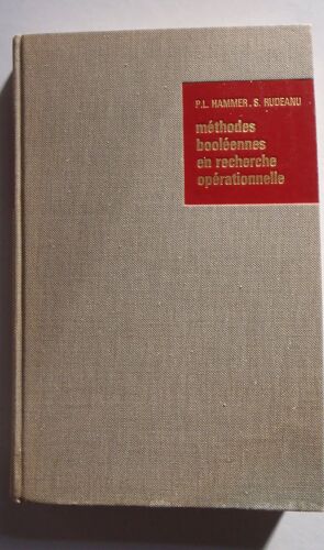 Methodes Booleennes En Recherche Operationnelle Hammer Rudeanu