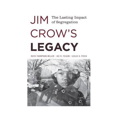 Jim Crow's Legacy