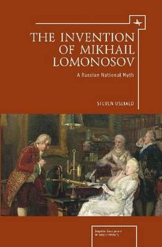 The Invention Of Mikhail Lomonosov