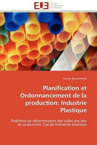 Planification Et Ordonnancement De La Production: Industrie Plastique