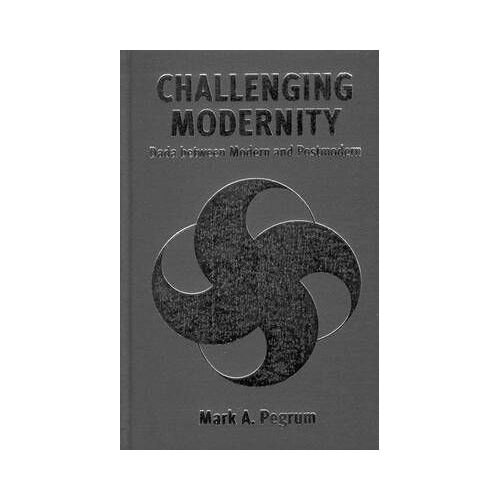 Challenging Modernity