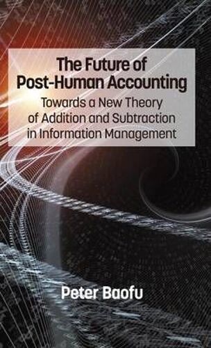 The Future Of Post-Human Accounting