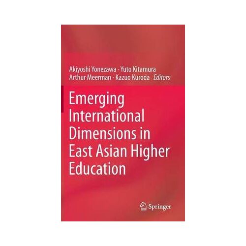 Emerging International Dimensions In East Asian Higher Education