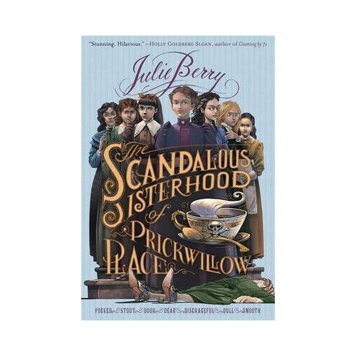 Scandalous Sisterhood Of Prickwillow Place
