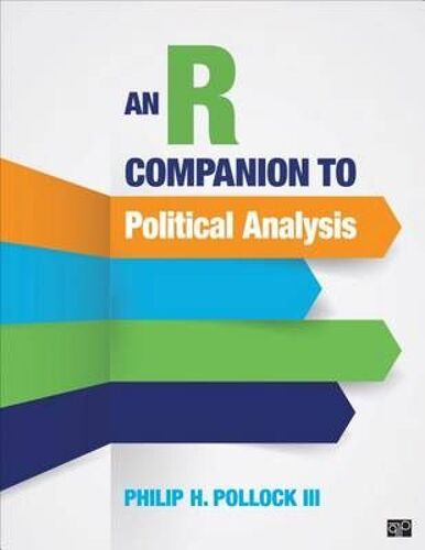 An R Companion To Political Analysis