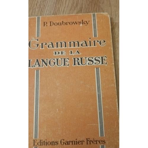 Grammaire De La Langue Russe