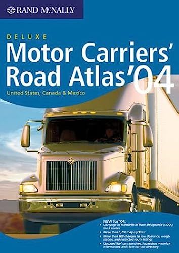 Motor Carriers Road Atlas-2004 Deluxe Motor Carriers' Road Atlas (Rand Mcnally Motor Carriers' Road Atlas Deluxe Edition)